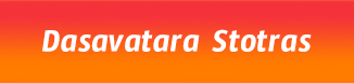 Dasavatara Stotras